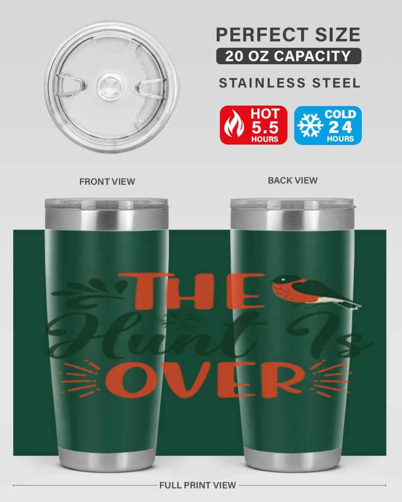 The Hunt Is Over 402#- winter- Tumbler