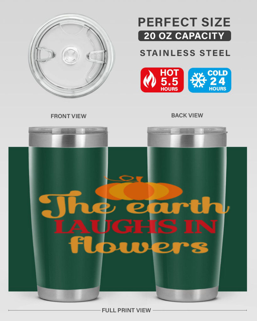 The earth laughs in flowers 538#- spring- Tumbler