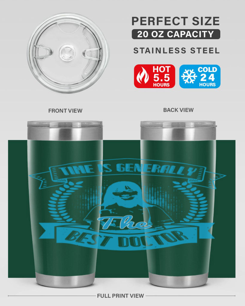 Time is generally the best doctor Style 12#- medical- tumbler