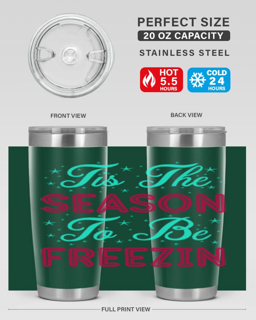 Tis The Season To Be 421#- winter- Tumbler