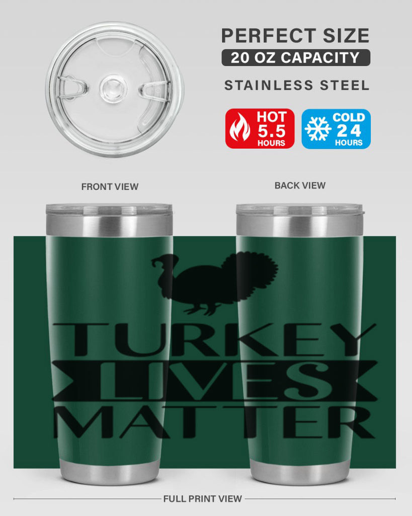 Turkey Lives Matter Shirt 624#- fall- Tumbler