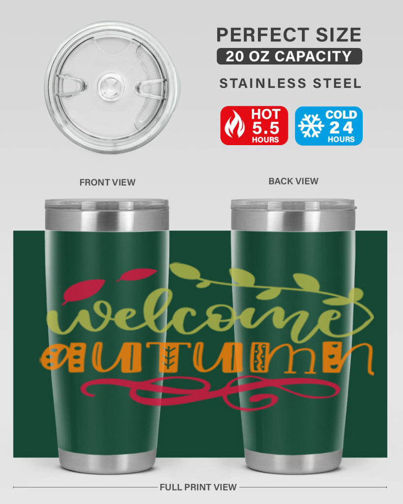 Welcome Autumn 629#- fall- Tumbler