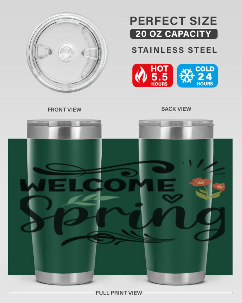 Welcome Spring  598#- spring- Tumbler