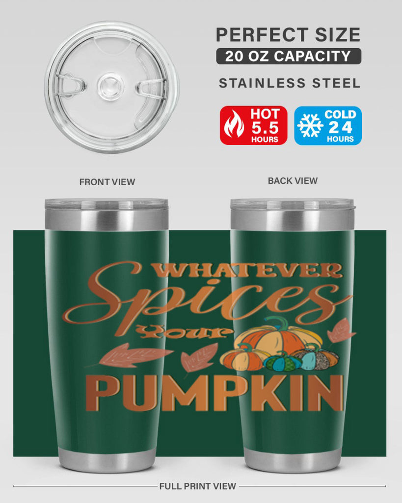 Whatever Spices Your Pumpkin 644#- fall- Tumbler