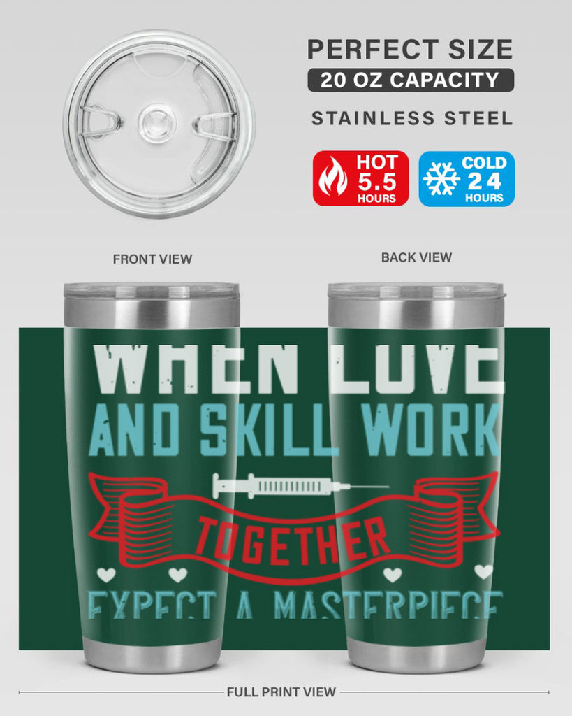 When love and skill work together expect a masterpiece Style 254#- nurse- tumbler