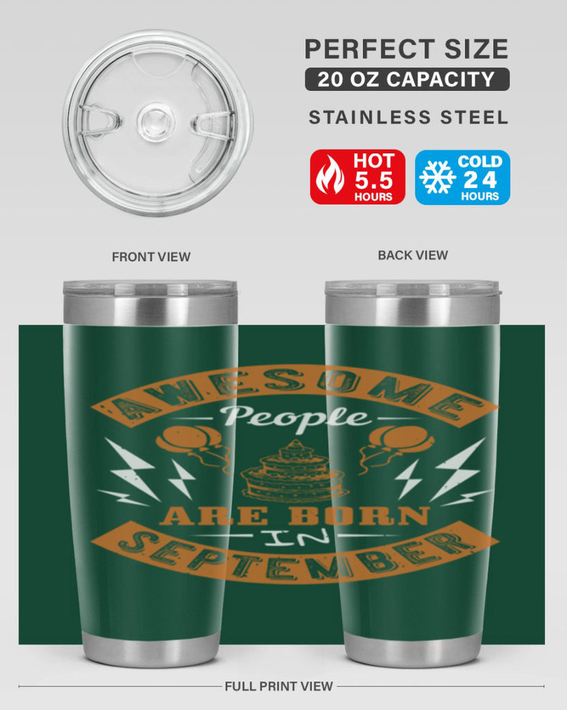 awesome people are born in September Style 17#- birthday- tumbler