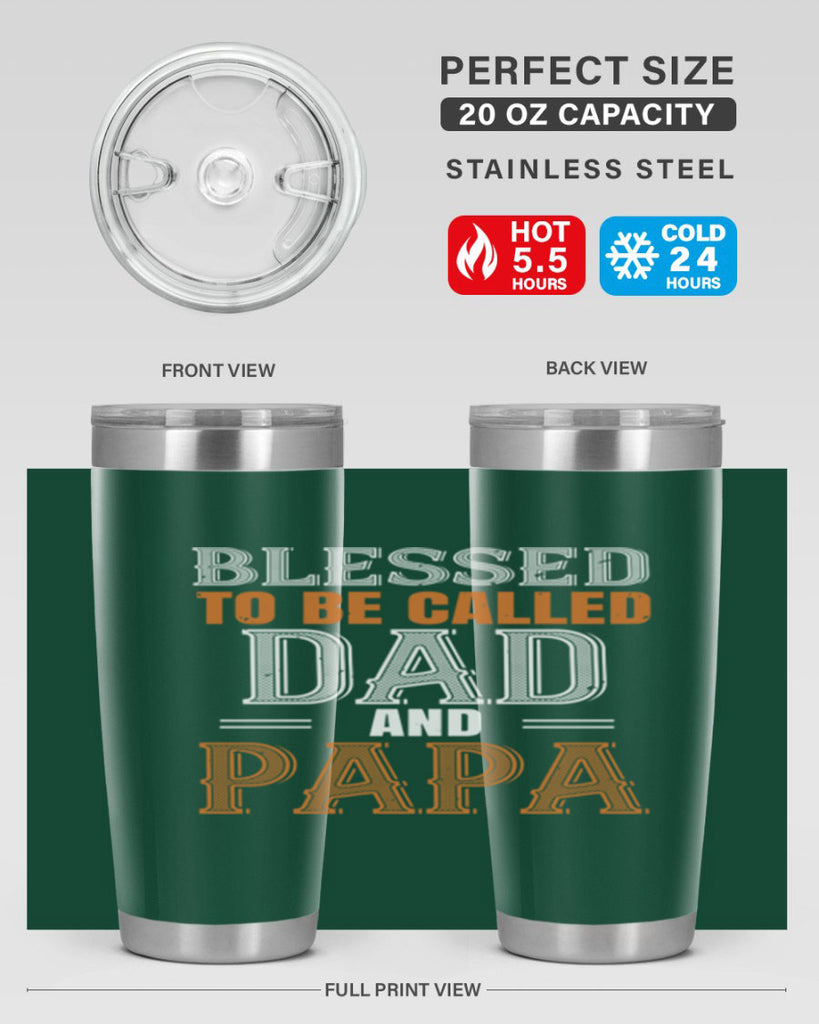 blessed to be called dad and papa 45#- grandpa - papa- Tumbler
