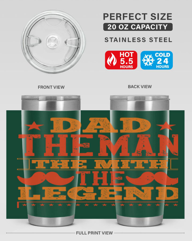 dad the man the mith the legend 262#- fathers day- Tumbler