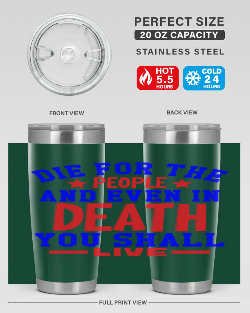 die for the people Style 77#- Fourt Of July- Tumbler