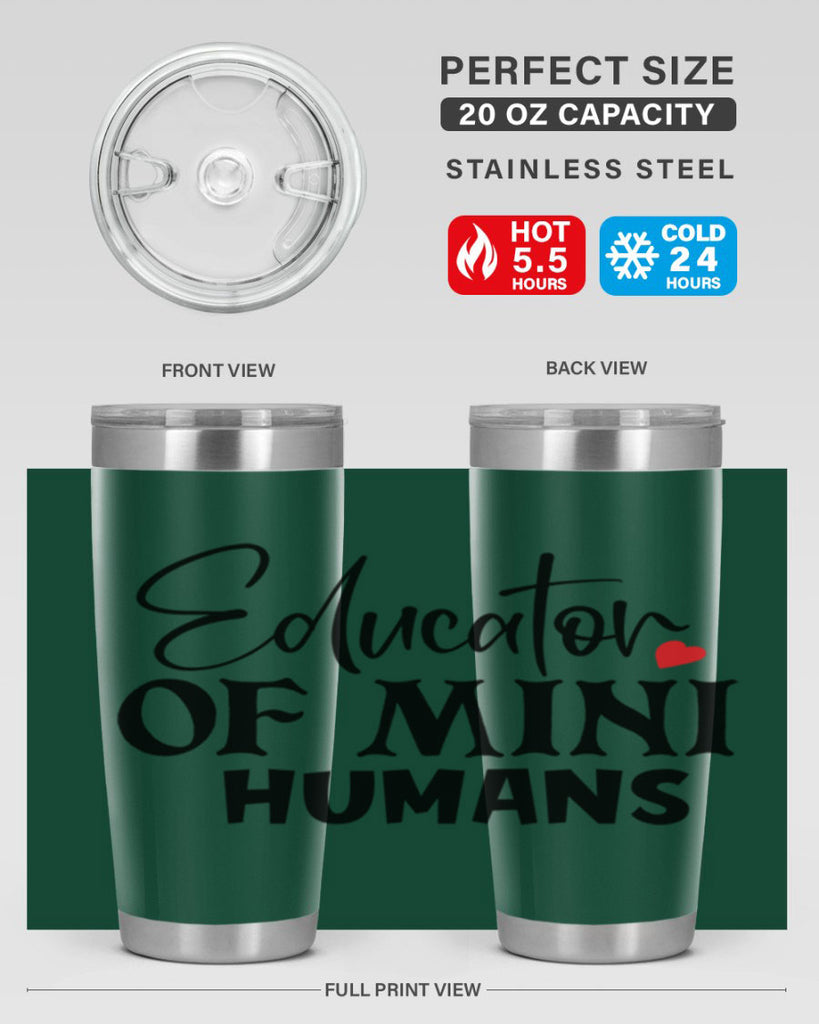 educator of mini humans Style 180#- teacher- tumbler
