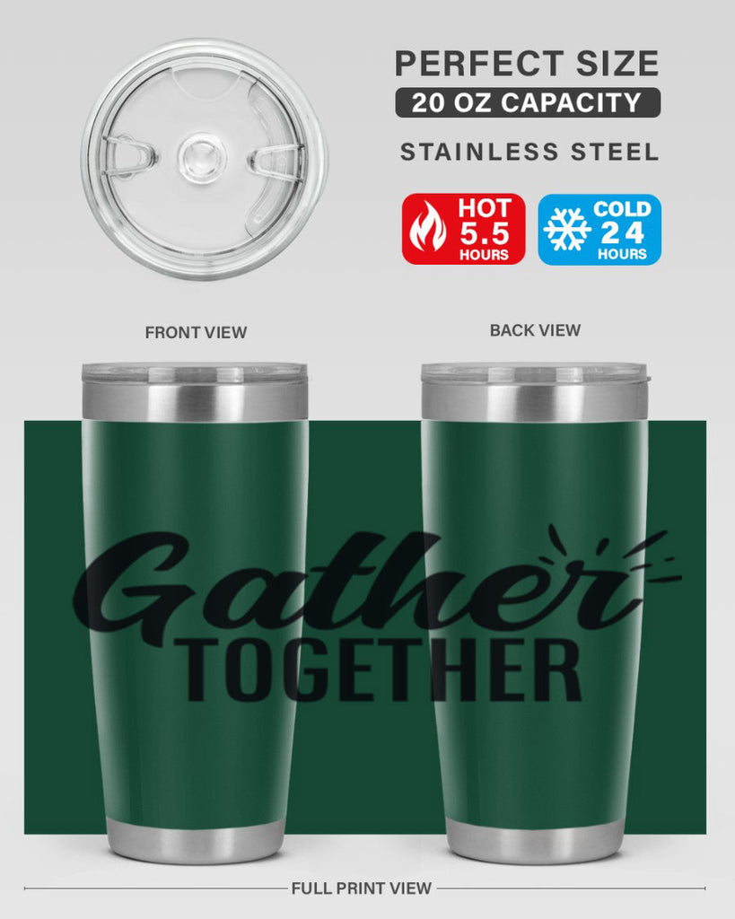 gather together 60#- thanksgiving- Tumbler