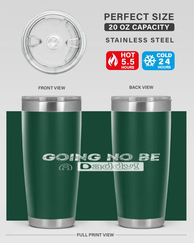 going to be a daddy 12#- dad- Tumbler