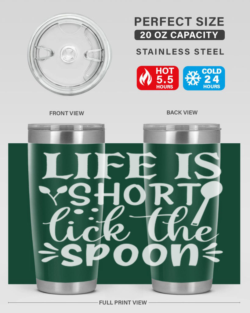 life is short lick the spoon 24#- kitchen- Tumbler