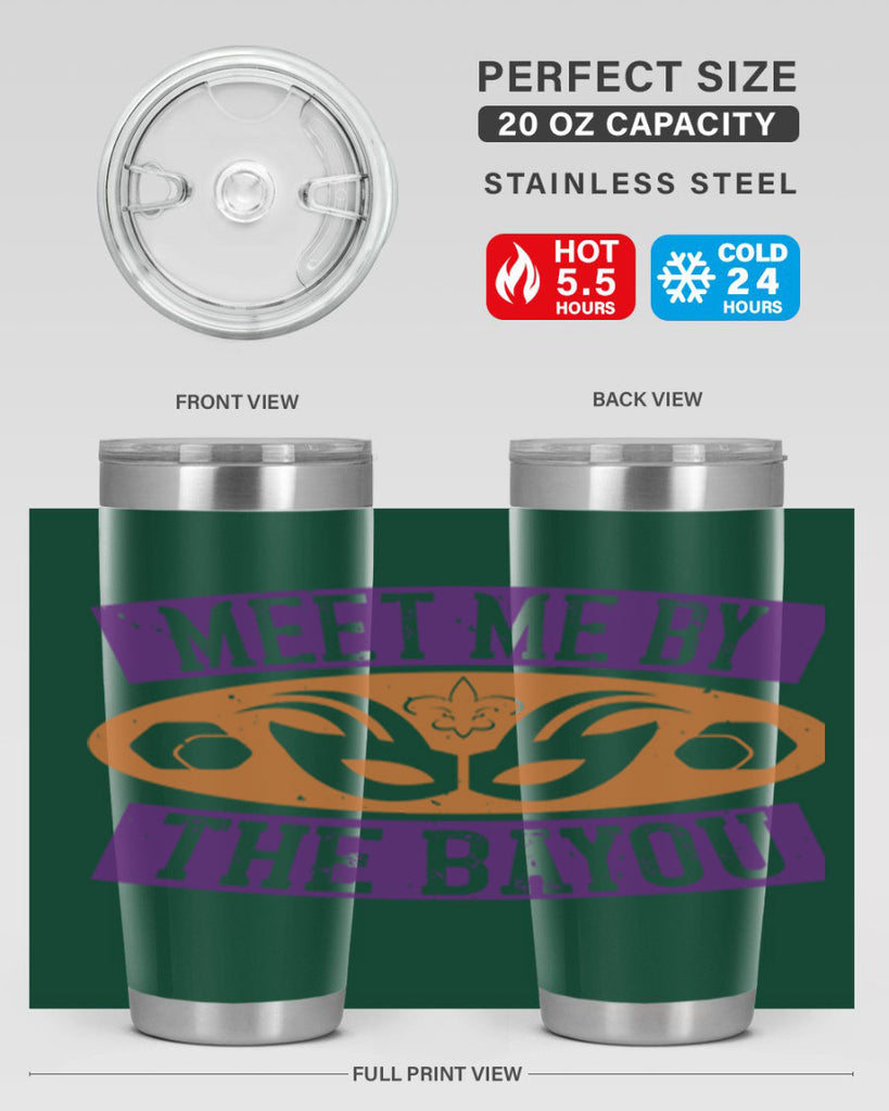 meet me by the bayou 45#- mardi gras- Tumbler