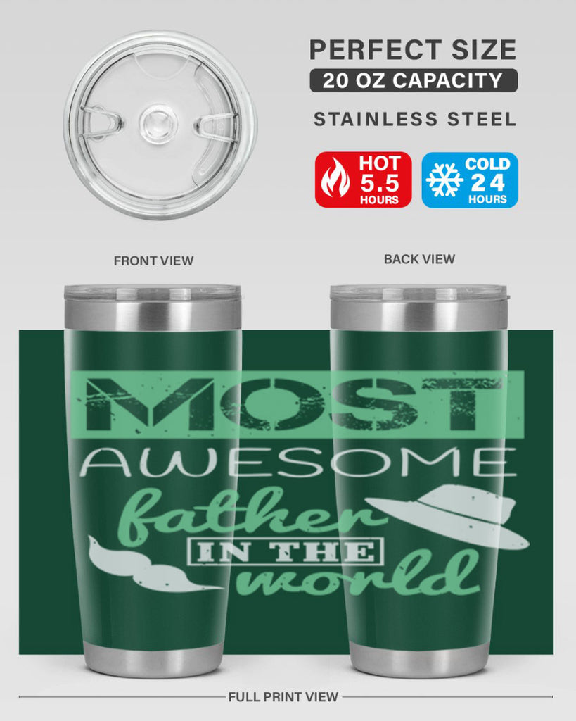 most awesome father 191#- fathers day- Tumbler