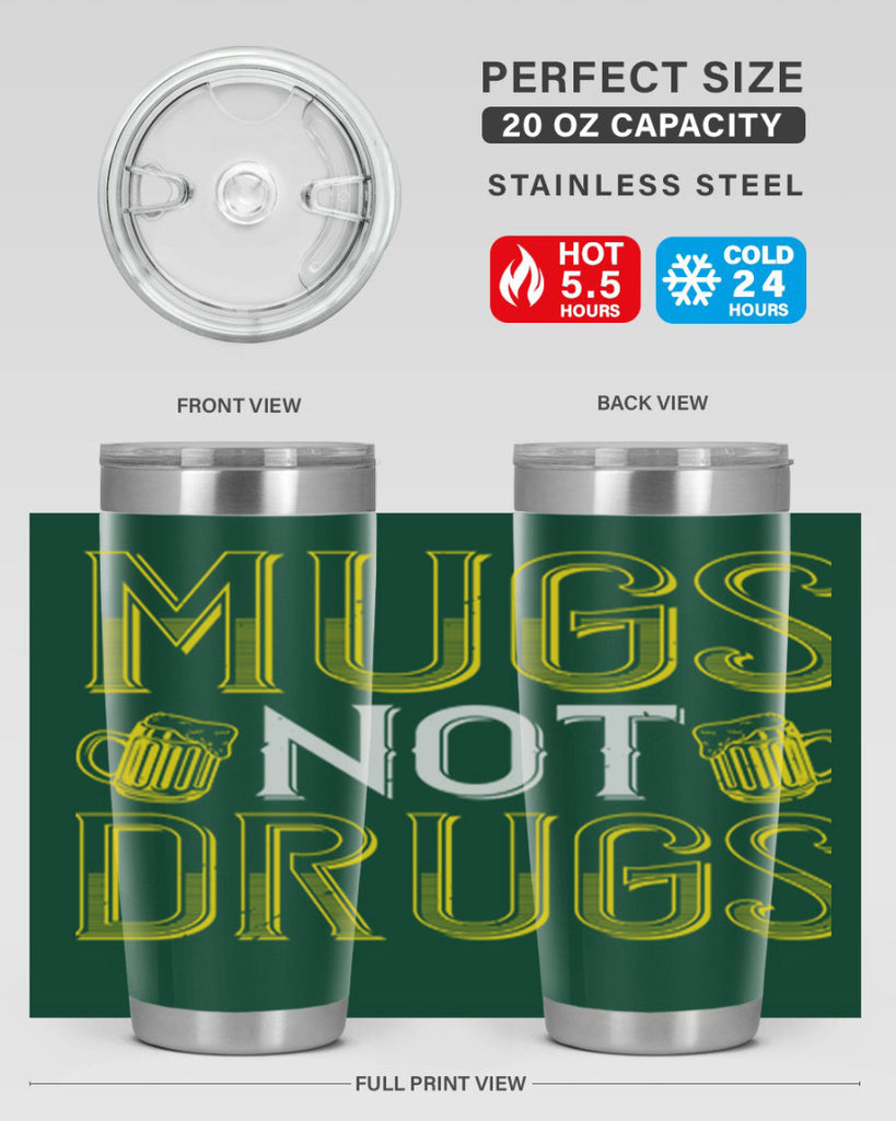 mugs not drugs Style 113#- St Patricks Day- Tumbler