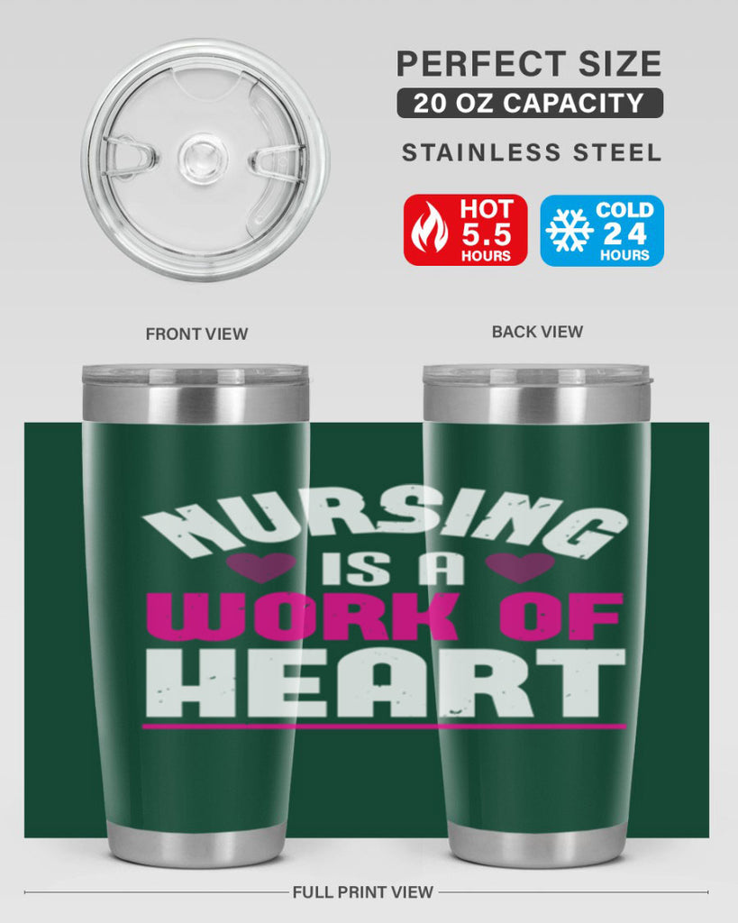 nursing is a work of heart Style 261#- nurse- tumbler
