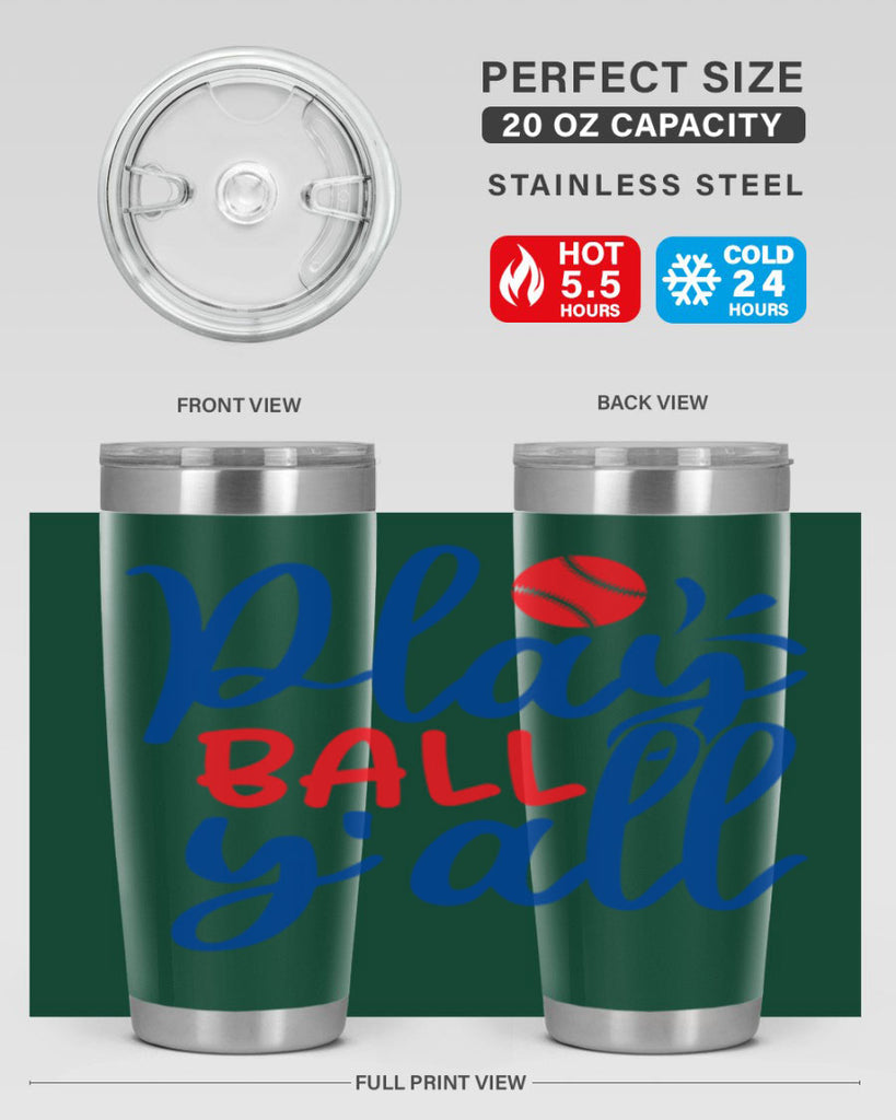 play ball yall 2033#- baseball- Tumbler