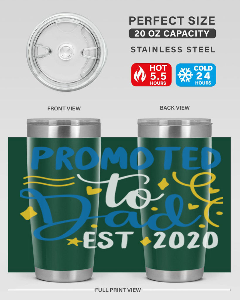 promoted to dad est 7#- fathers day- Tumbler