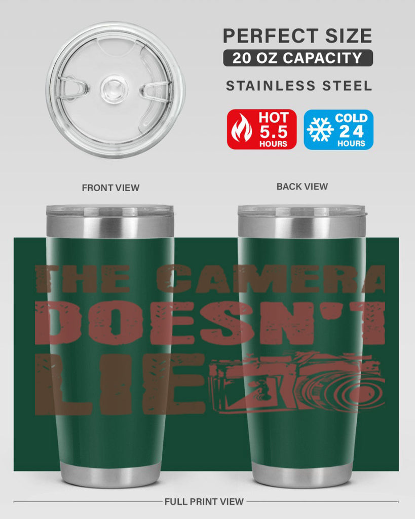 the camera doesnt lie 14#- photography- Tumbler