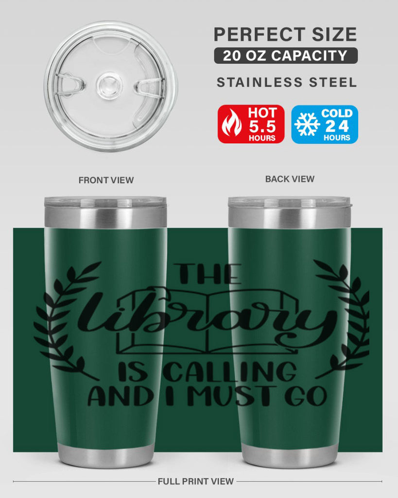 the library is calling and i must go 25#- reading- Tumbler