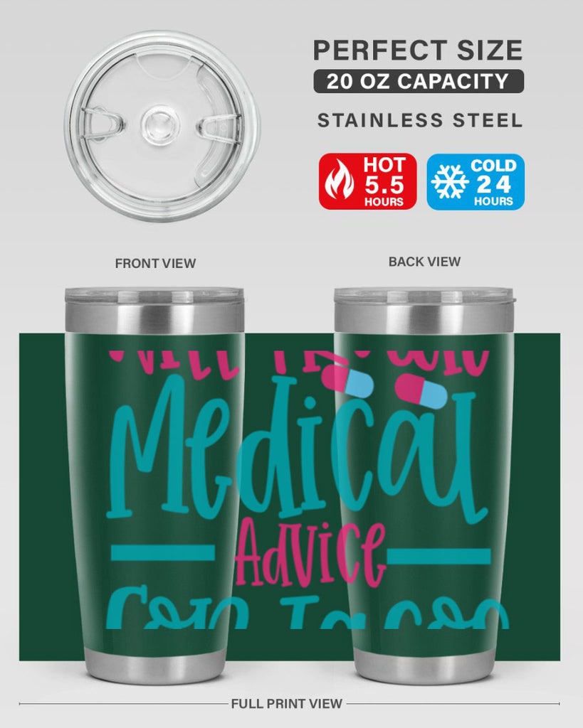 will trade medicau advice for tacos Style Style 8#- nurse- tumbler