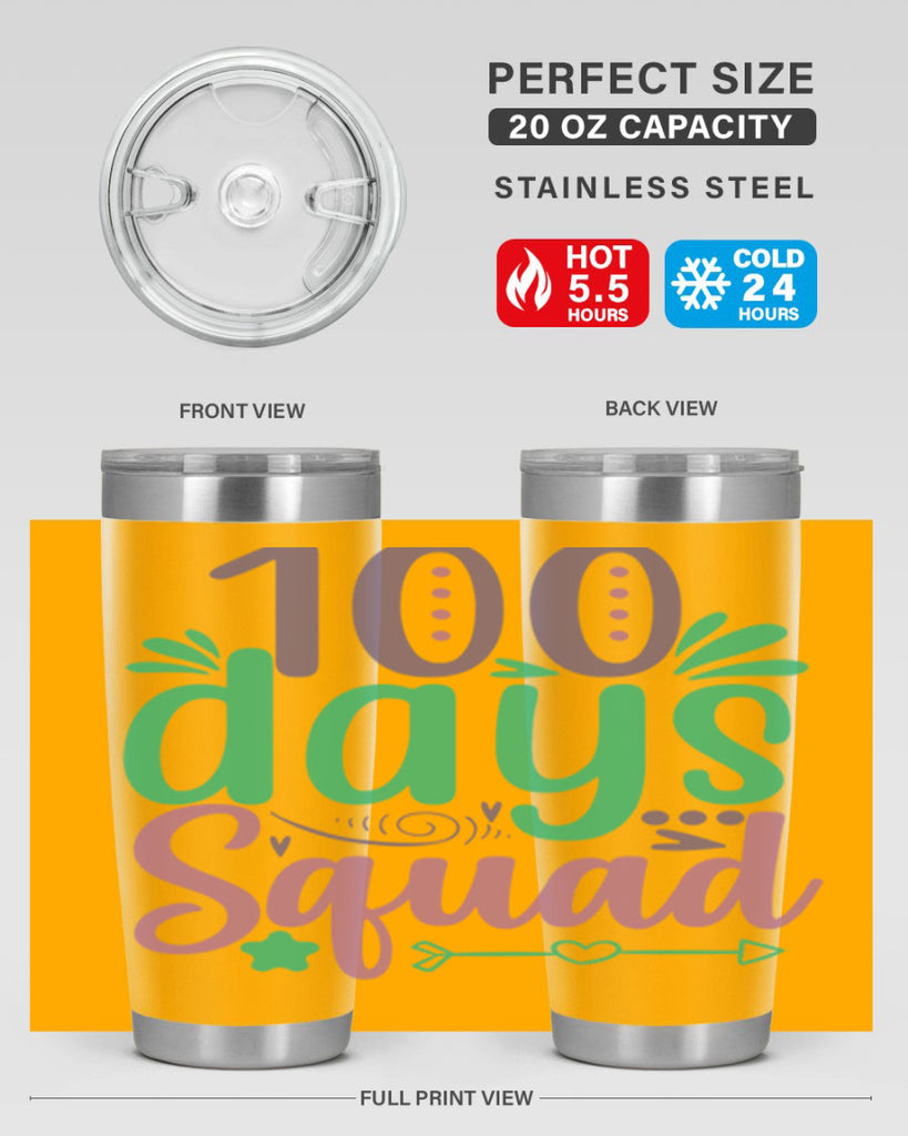 100 days squad 24#- 100 days of school- Tumbler