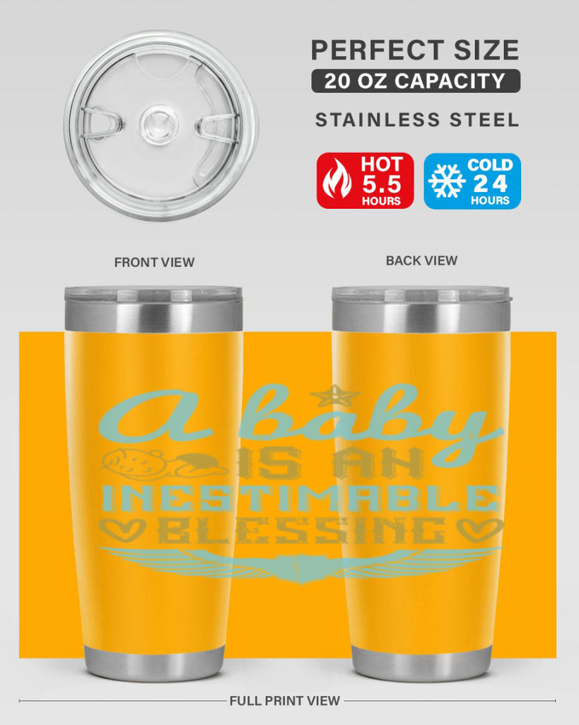 A baby is an inestimable blessing Style 141#- baby- tumbler