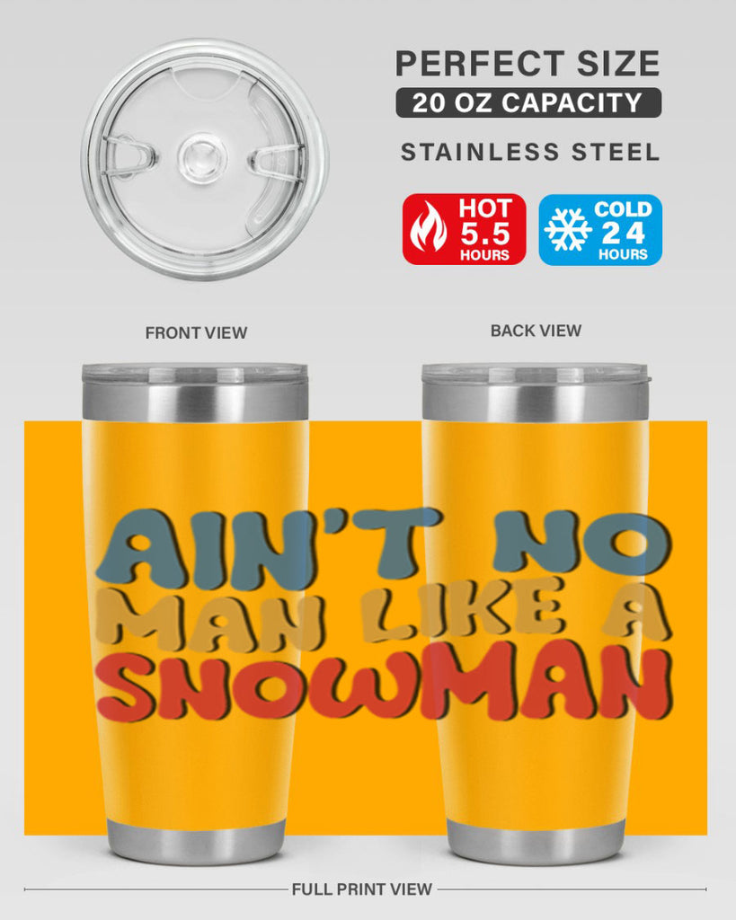 Aint No Man Like a 4#- winter- Tumbler