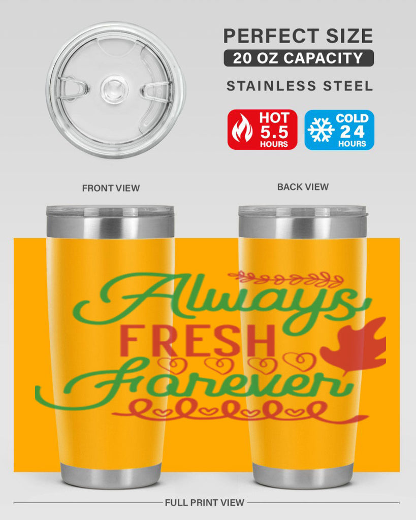Always Fresh Forever 13#- winter- Tumbler