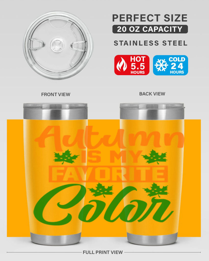 Autumn is My Favorite Color 21#- fall- Tumbler