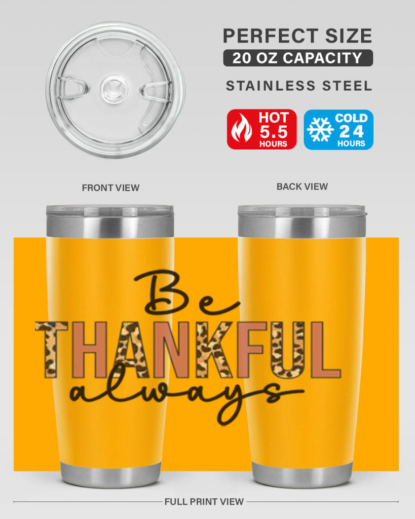 Be thankful always 42#- fall- Tumbler