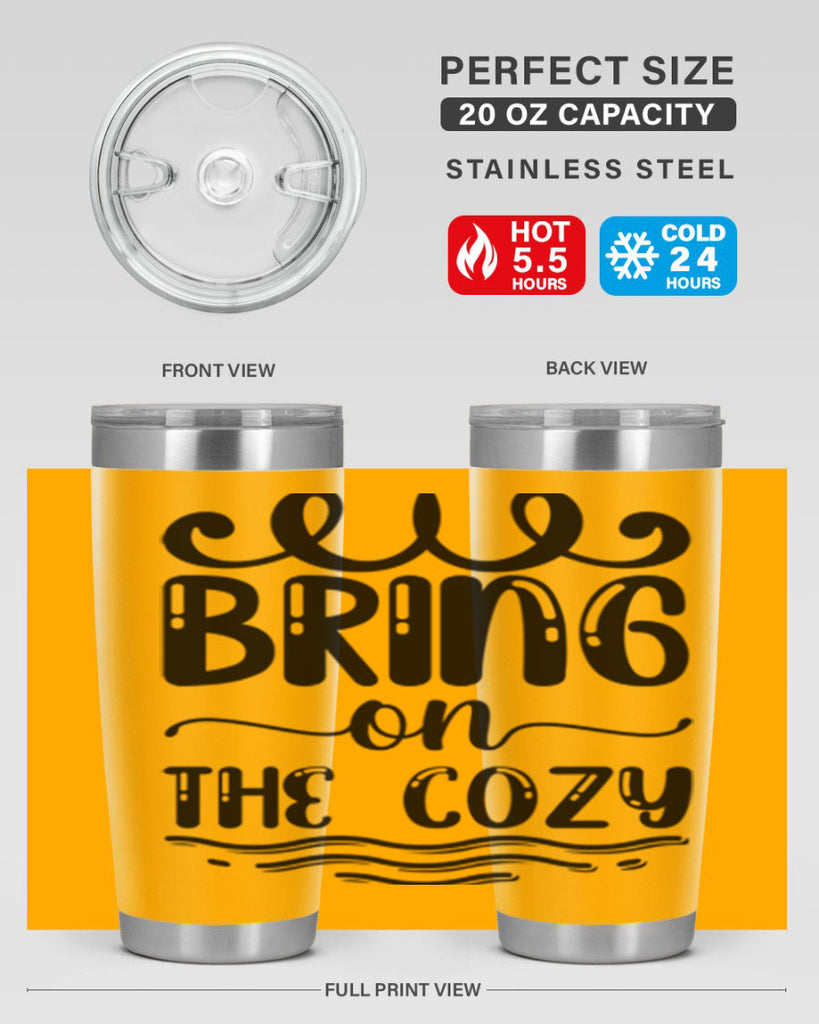 Bring on the Cozy 26#- winter- Tumbler