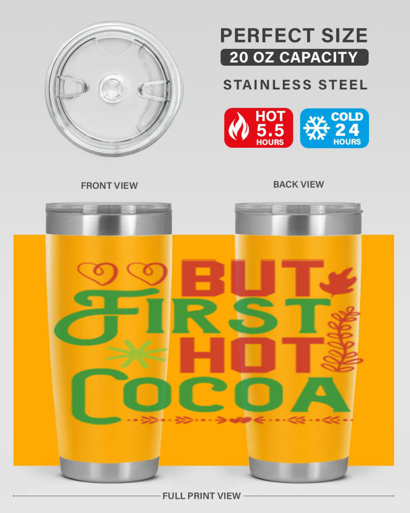 But First Hot Cocoa 32#- winter- Tumbler