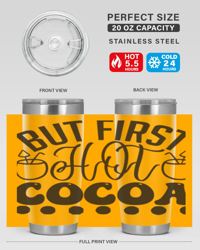 But first hot cocoa 36#- winter- Tumbler