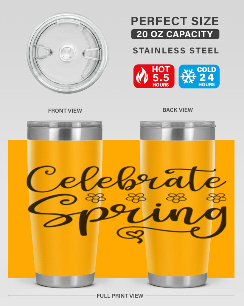 Celebrate spring  105#- spring- Tumbler