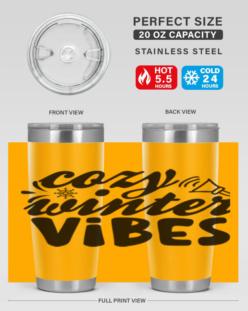 Cozy Winter Vibes 67#- winter- Tumbler