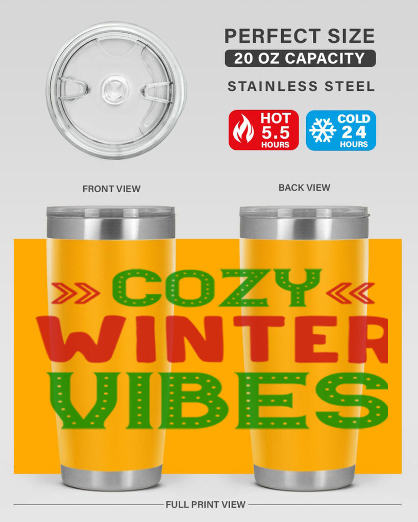 Cozy Winter Vibes 72#- winter- Tumbler