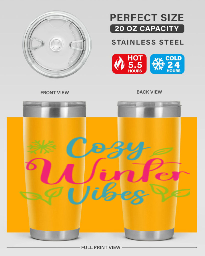 Cozy Winter Vibes 73#- winter- Tumbler