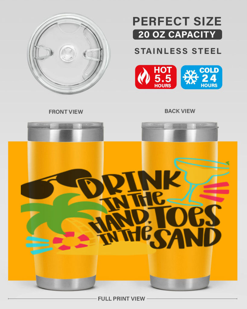 Drink In The Hand Toes In The Sand Style 48#- summer- Tumbler