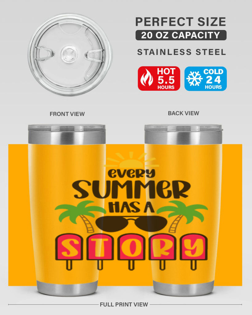 Every Summer Has A Story Style 46#- summer- Tumbler