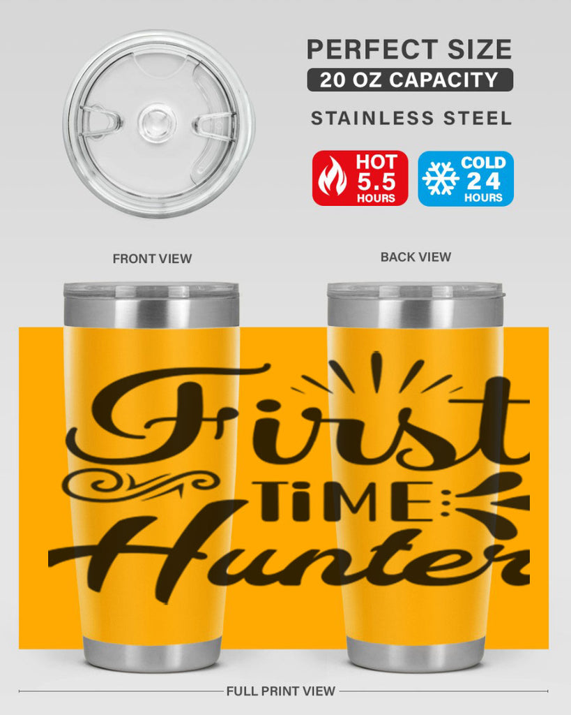 First Time Hunter  140#- spring- Tumbler