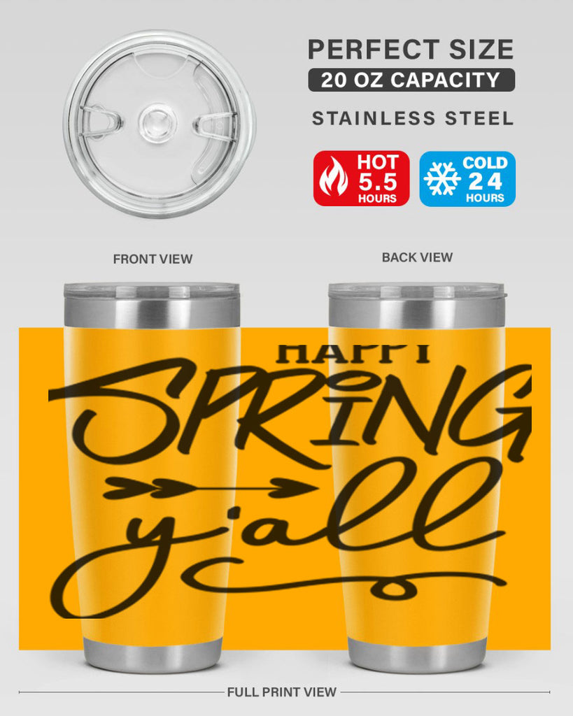 Happy Spring Y'all169#- spring- Tumbler