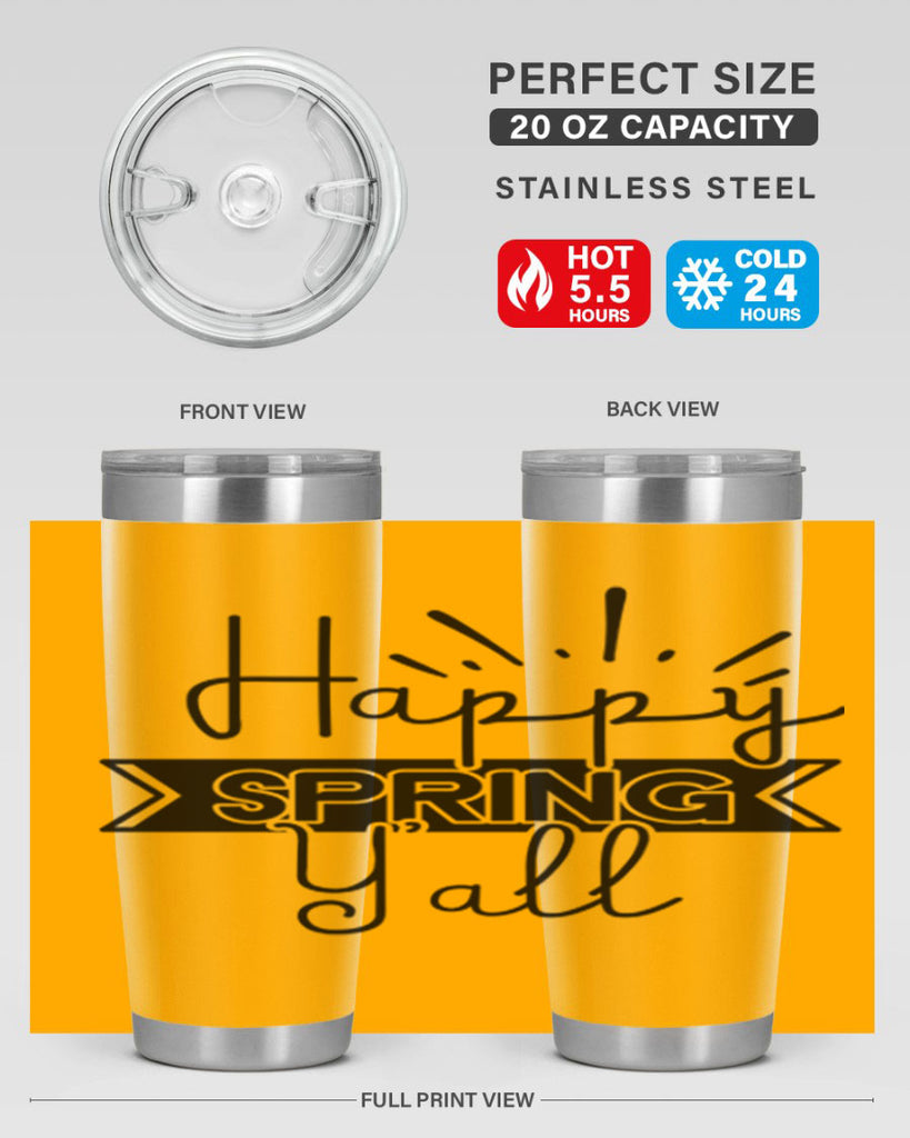 Happy Spring Yall173#- spring- Tumbler