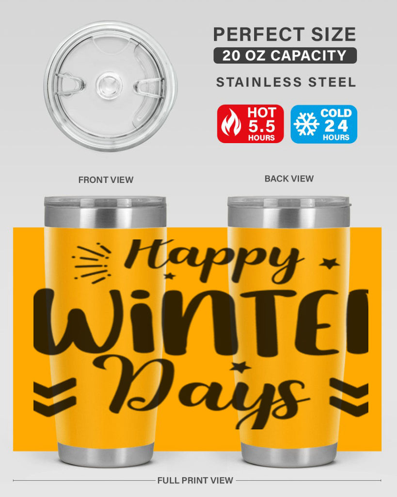 Happy Winter Days131#- winter- Tumbler