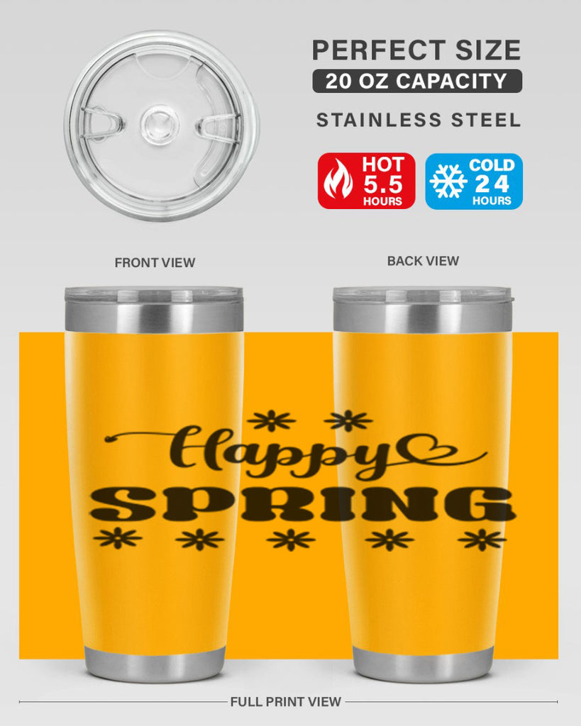 Happy spring  178#- spring- Tumbler