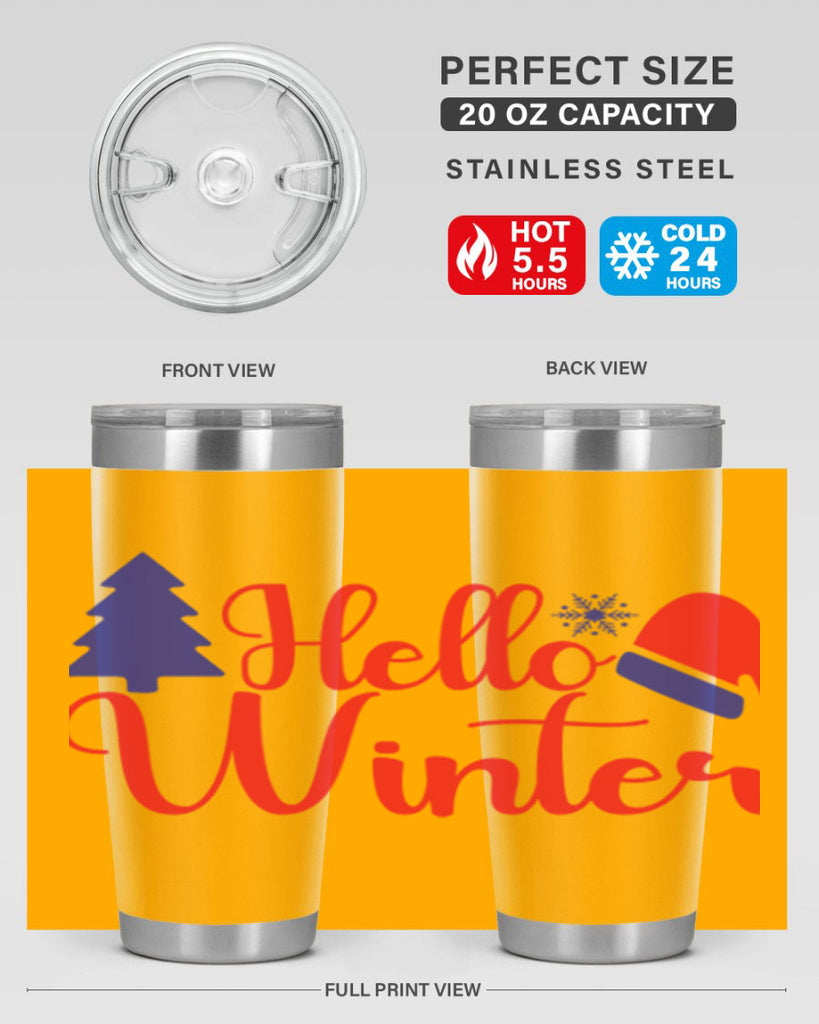 Hello Winter 179#- winter- Tumbler