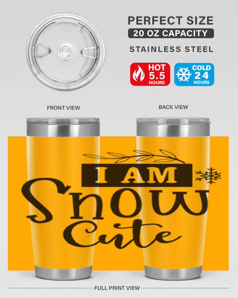 I Am Snow Cute 220#- winter- Tumbler