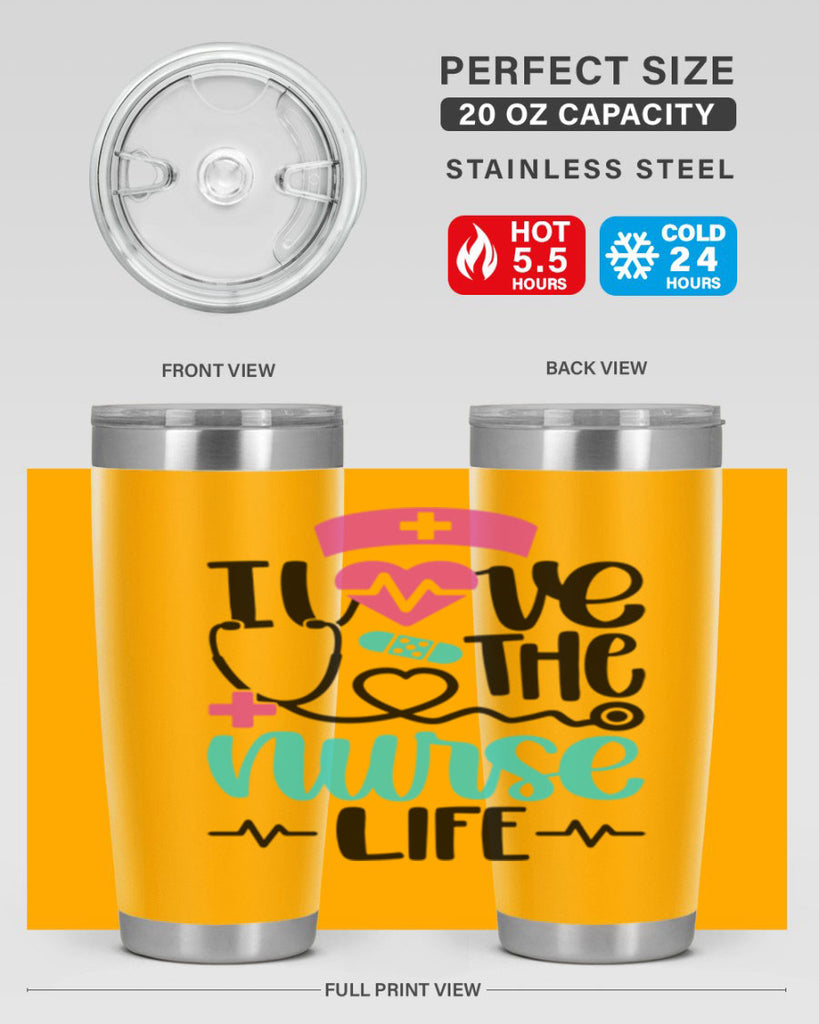I Love The Nurse Life Style Style 169#- nurse- tumbler