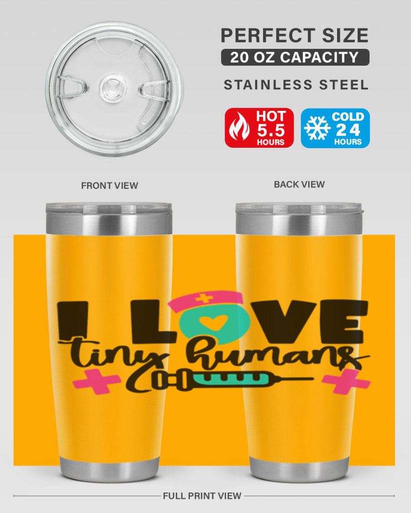 I Love Tiny Humans Style Style 166#- nurse- tumbler